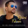 Faheem Rahimi - رو رو کیده قدمونه - Single